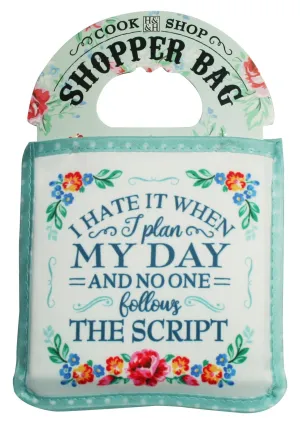 History & Heraldry Shopper Bag I Hate It When I Plan My Day.. Cook Shop 0011