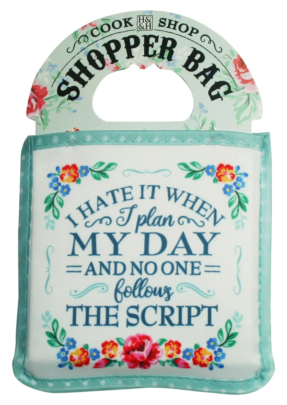 History & Heraldry Shopper Bag I Hate It When I Plan My Day.. Cook Shop 0011